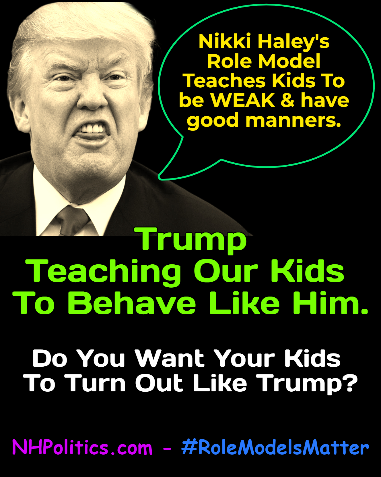 Want_Your_Kids_To_be_like_Trump-_JTwjsu-k